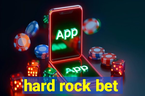 hard rock bet