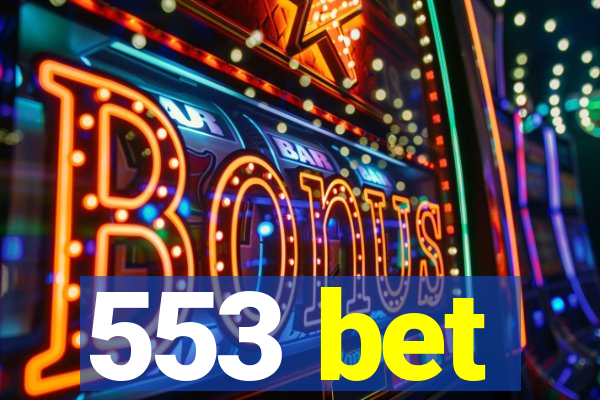 553 bet