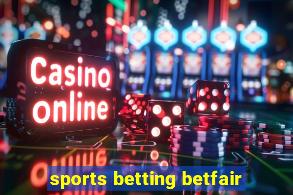 sports betting betfair