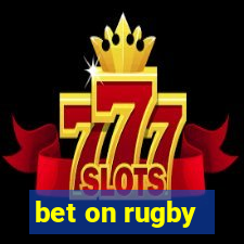 bet on rugby