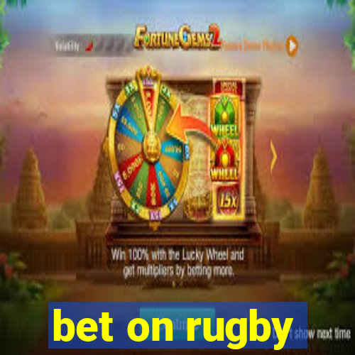 bet on rugby