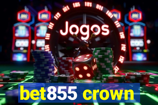 bet855 crown