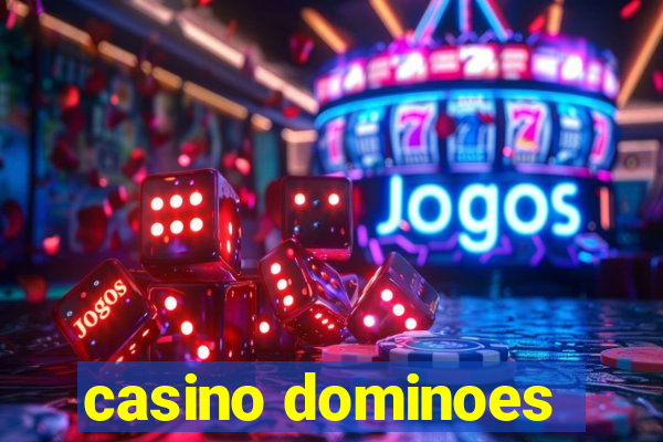 casino dominoes