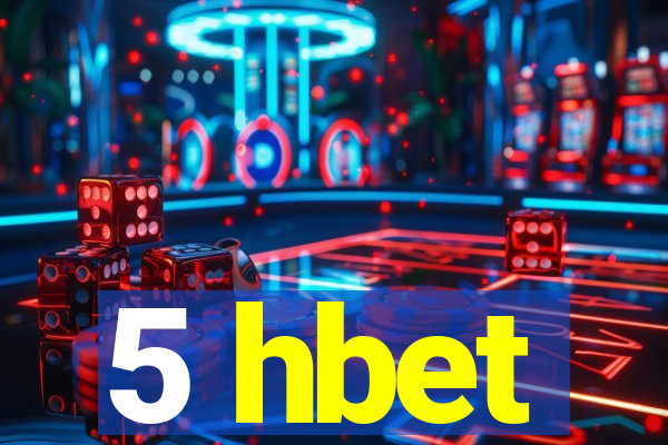 5 hbet