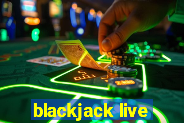 blackjack live