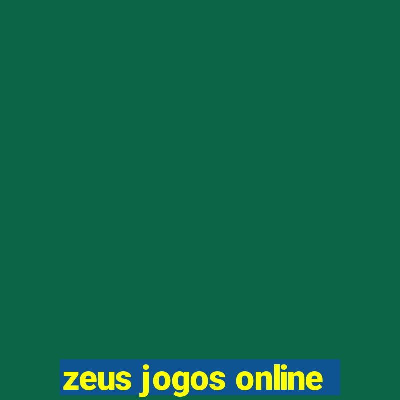 zeus jogos online