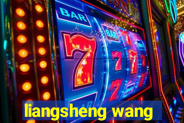 liangsheng wang