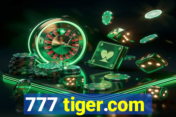 777 tiger.com