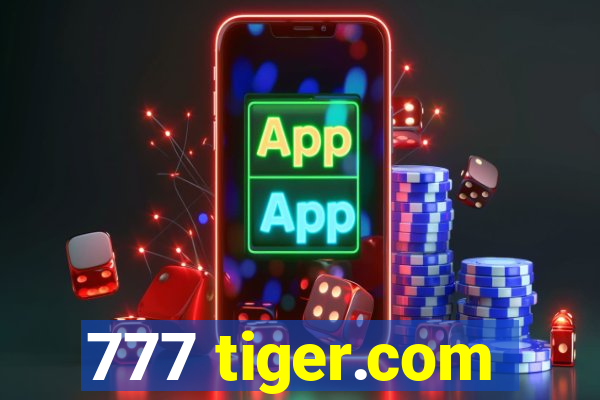 777 tiger.com