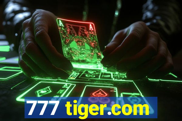 777 tiger.com