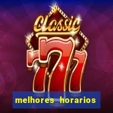 melhores horarios pagantes fortune tiger