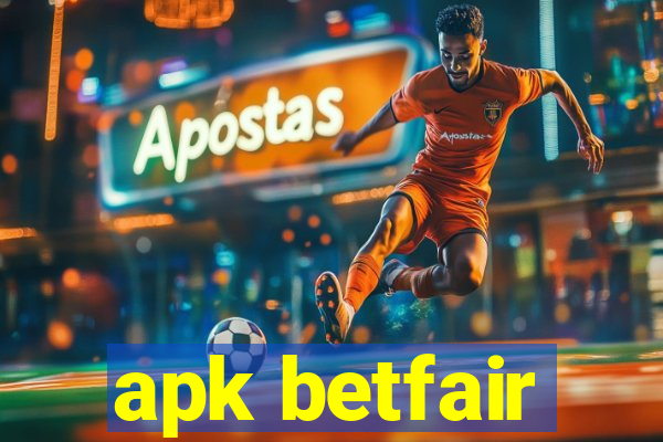 apk betfair