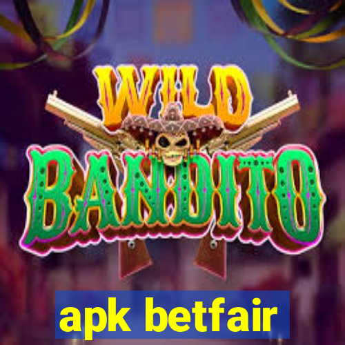 apk betfair