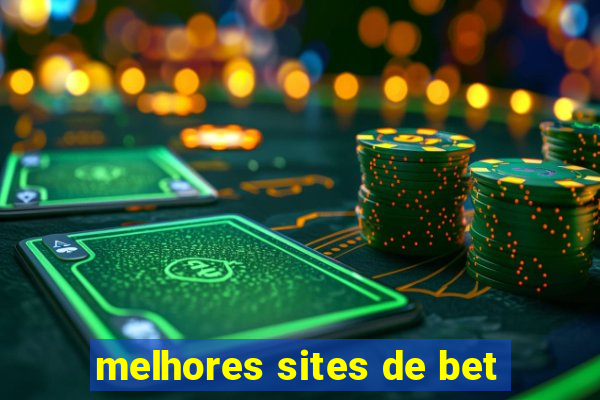 melhores sites de bet