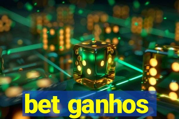 bet ganhos