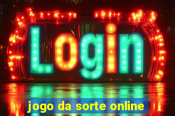 jogo da sorte online