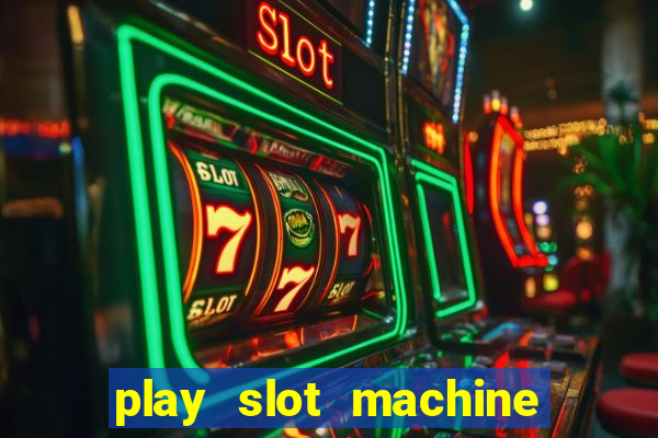 play slot machine for free