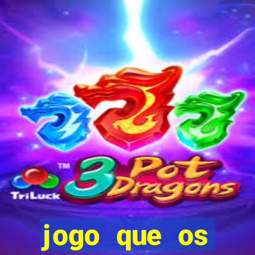 jogo que os famosos estao jogando para ganhar dinheiro