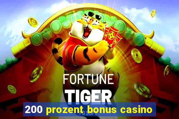 200 prozent bonus casino