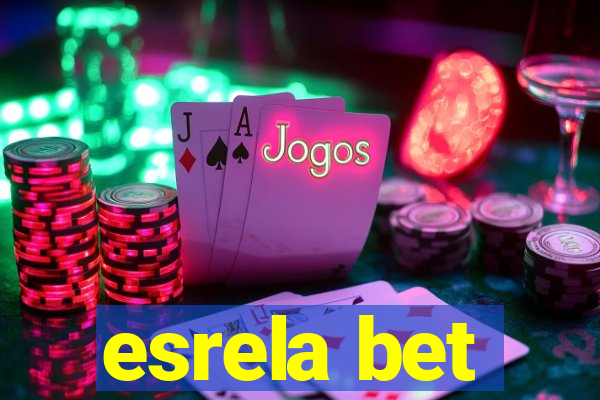 esrela bet