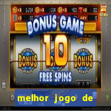 melhor jogo de cassino online