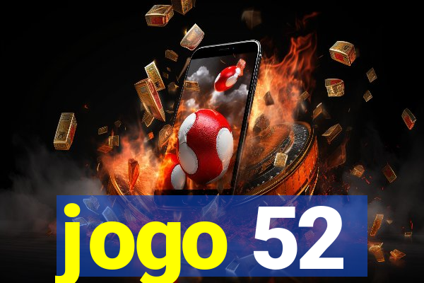 jogo 52