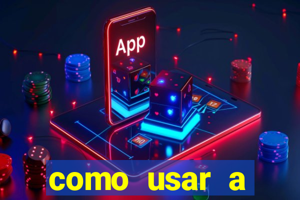 como usar a freebet da vai de bet