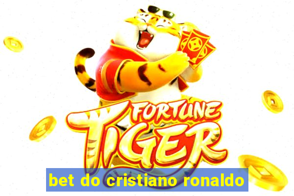 bet do cristiano ronaldo