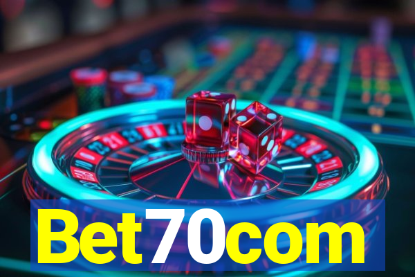 Bet70com