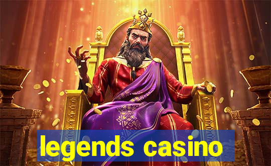 legends casino