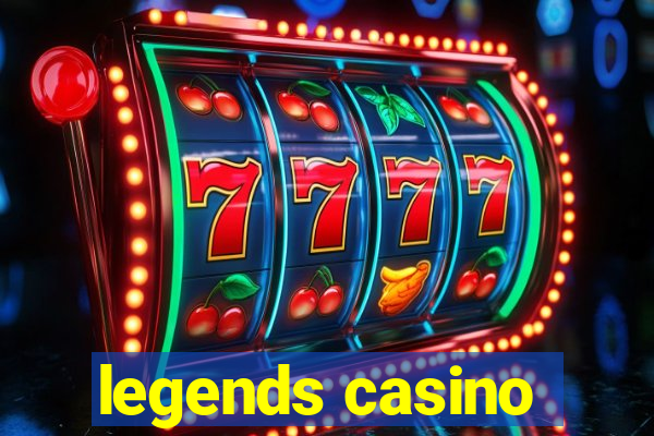 legends casino