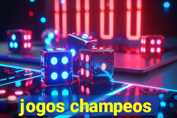 jogos champeos