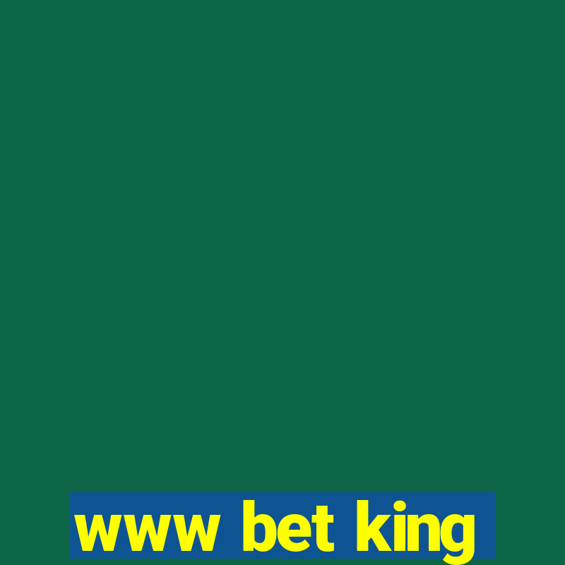 www bet king