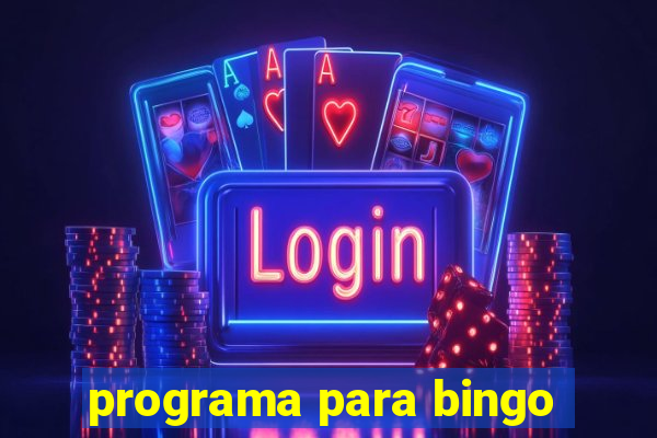 programa para bingo