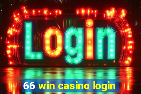 66 win casino login