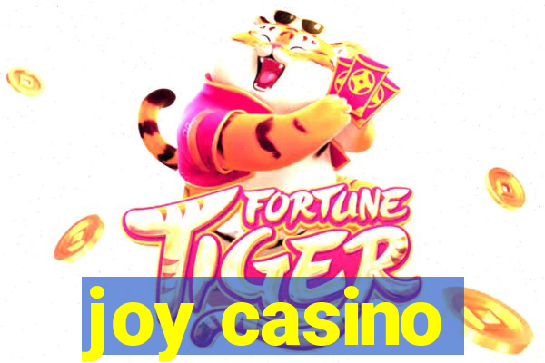 joy casino