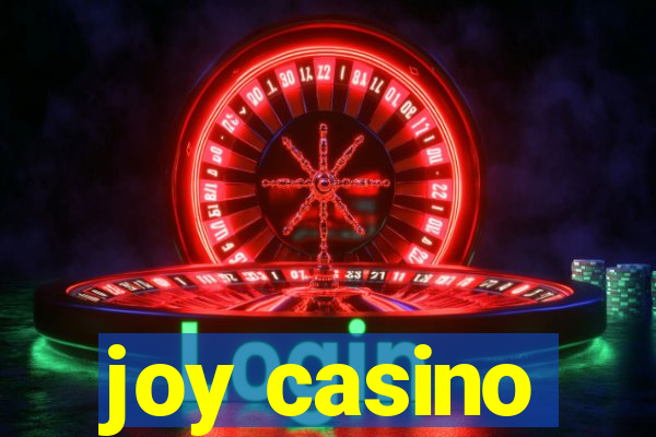 joy casino