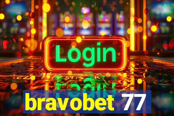 bravobet 77