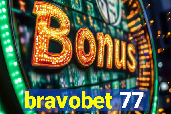 bravobet 77