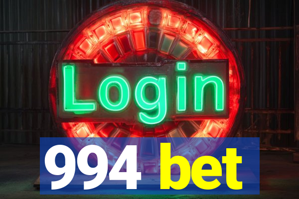 994 bet