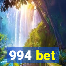 994 bet