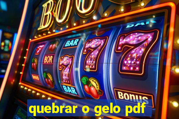 quebrar o gelo pdf