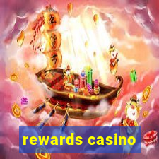 rewards casino