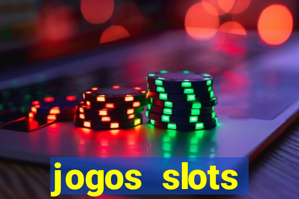 jogos slots gr谩tis para baixar