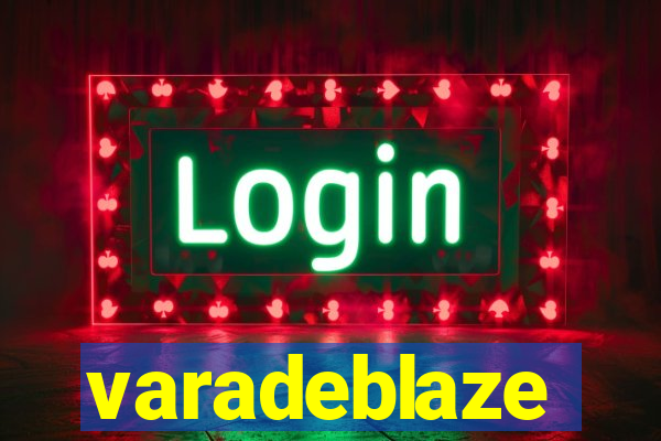 varadeblaze