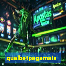 qualbetpagamais