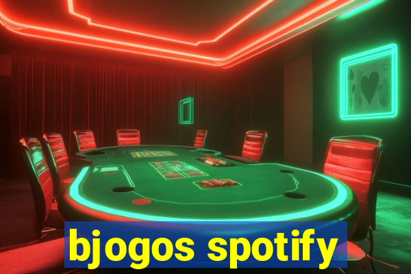 bjogos spotify