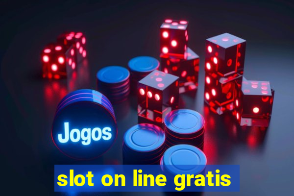 slot on line gratis