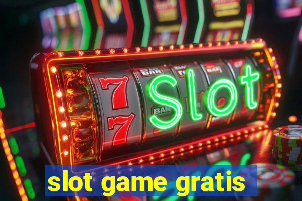 slot game gratis