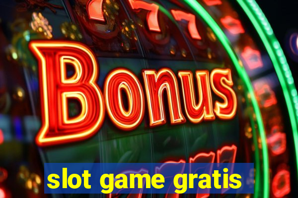 slot game gratis